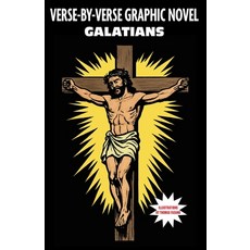 (영문도서)Galatians: Verse-by-Verse Graphic Novel Paperback, Coyote Canyon Press, English, 9798993707228