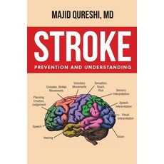 Stroke: Prevention and Understanding Paperback, Page Publishing, Inc, English, 9781662410253