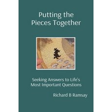 (영문도서)Putting the Pieces Together: Seeking Answers to Life's Most Important Questions Paperback, Staten House, English, 9798901485705