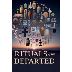 (英文圖書)Rituals of the Departed: The Unexplained The Absurd & The True - 1 000 Question... 平裝版, Independently Published, English