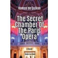 (英文圖書)The Secret Chamber Of The Paris Opera 平裝版, Global East-West Ltd, 英文