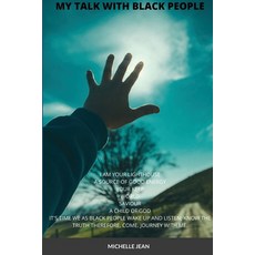 (영문도서) My Talk with Black People Paperback, Lulu.com, English, 9781794806740