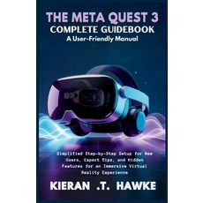 (英文圖書)The Meta Quest 3 Complete Guidebook a: User-Friendly Manual: Simplified Step-by-... 平裝版, Independently Published, 英文