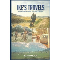 (영문도서)Ike's Travels Paperback, Independently Published, English, 9781969066788
