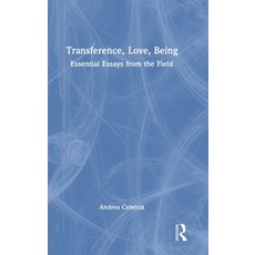 (영문도서) Transference Love Being: Essential Essays from the Field Hardcover, Routledge, English, 9781032205410