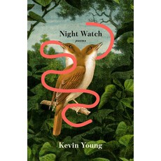 (영문도서)Night Watch: Poems Hardcover, Knopf Publishing Group, English, 9780593319628