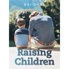 (英文圖書)Raising Children 精裝版, Xlibris Au, 英文