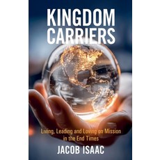 (영문도서)Kingdom Carriers Paperback, Jacob Isaac, English, 9781067113001