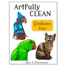 (영문도서) Artfully Clean Paperback, Talyn Draconmore, English, 9798869325051