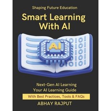 (英文圖書)Smart Learning With AI: Personalize Learning With AI Smarter Classrooms With Tec... 平裝版, Independently Published, 英文