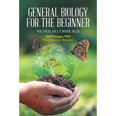 (영문도서) General Biology for the Beginner Paperback, Xlibris Us, English, 9781669824879