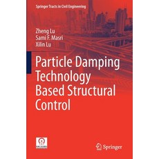 Particle Damping Technology Based Structural Control Paperback, Springer, English, 9789811535017