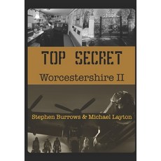 (영문도서) Top Secret Worcestershire Volume Two Paperback, Bostin Books, English, 9781916168091