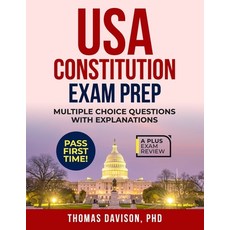 (영문도서) USA Constitution Exam Prep Paperback, Independently Published, English, 9798882110894