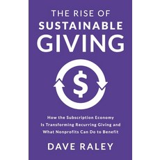(영문도서) The Rise of Sustainable Giving: How the Subscription Economy Is Transforming Re... Paperback, Imago Productions, English, 9798891652101
