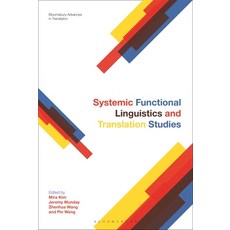 (영문도서) Systemic Functional Linguistics and Translation Studies Paperback, Bloomsbury Academic, English, 9781350238299