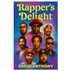 (영문도서)Rapper's Delight: A Coast to Coast Journey through Rap Music Paperback, Power Punch Publishing, English, 9798349565762