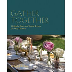 (英文書)Gather Together： Delightful Décor and Simple Recipes for Every Occasion 精裝版, Rock Point, 英文
