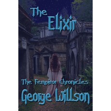 (영문도서) The Elixir Paperback, Independently Published, English, 9781980475125