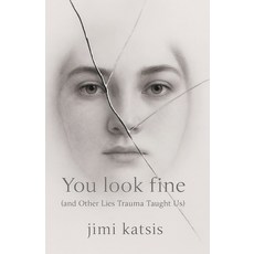 (英文圖書)You Look Fine: And Other Lies Trauma Taught Us 平裝版, Arkesie Publishing, English, Paperback