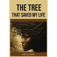 (英文圖書)The Tree That Saved my Life 平裝版, Welcome to the Storm Publis..., 英文