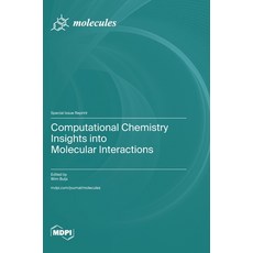 (영문도서)Computational Chemistry Insights into Molecular Interactions Hardcover, Mdpi AG, English, 9783725852710