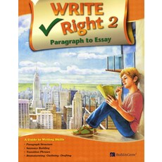 Write Right Paragraph to Essay. 2, BUILD&GROW, Jia K. Johnson, Shawn Despres