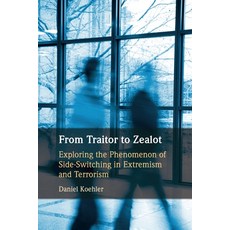 (영문도서) From Traitor to Zealot Paperback, Cambridge University Press, English, 9781108825085