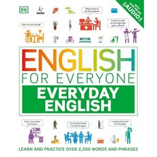 English for Everyone Everyday English: Learn and Practice Over 1 500 Words and Phrases, DK Publishing