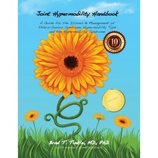 Joint Hypermobility Handbook 10th Anniversary Edition: A Guide for the Issues & Management of Ehlers... Paperback, Left Paw Press, LLC