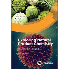 (영문도서) Exploring Natural Product Chemistry: The World in a Single Leaf Hardcover, Royal Society of Chemistry, English, 9781837674886