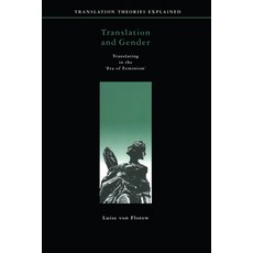 Translation and Gender: Translating in the 'era of Feminism' Paperback, University of Ottawa Press, English, 9780776604480