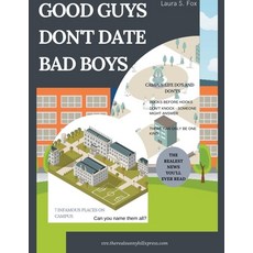 (영문도서) Good Guys Don't Date Bad Boys Paperback, Laura S. Fox, English, 9798223909217