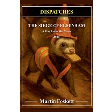 (英文圖書)The Siege of Elsenham 2025 - A Year under the Cones 平裝版, Knelstrom Ltd, 英文