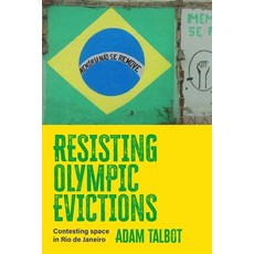 (英文圖書)Resisting Olympic Evictions: Contesting Space in Rio de Janeiro 平裝版, Manchester University Press, 英文