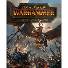 (영문도서) Total War: Warhammer - The Art of the Games Hardcover, Titan Books (UK), English, 9781785652721