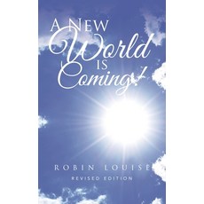 (영문도서) A New World is Coming! Hardcover, WestBow Press, English, 9798385008742