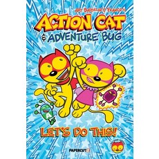 (영문도서)Action Cat & Adventure Bug: Let's Do This Paperback, Papercutz, English, 9781545824566