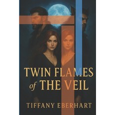 (영문도서)Twin Flames of The Veil Paperback, Independently Published, English, 9798273199217