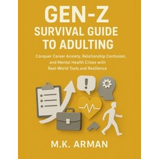 (英文圖書)Gen-Z Survival Guide To Adulting: Conquer Career Anxiety Relationship Confusion... 平裝版, Independently Published, 英文