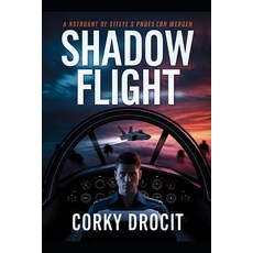 (英文圖書)Shadow Flight 平裝版, Independently Published, 英文