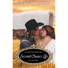 (영문도서) Second Chance Life Paperback, Wild Rose Press, English, 9781509228072