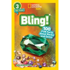 National Geographic Readers: Bling! (L3): 100 Fun Facts about Rocks and Gems Paperback, National Geographic Kids, English, 9781426338908
