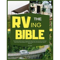 (英文圖書)RVing Bible: The Ultimate Guide to Scenic Campgrounds & Epic Road Trips Across t... 平裝版, Jonh Smith, 英文