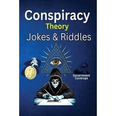 (영문도서) Conspiracy Theory Jokes & Riddles Paperback, Dave Jones, English, 9781738904990