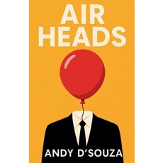 (英文圖書)Air Heads 平裝版, Andy d'Souza, 英文