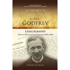 (영문도서)Lexicography: Notes on Xhosa Lore and Language (1909-1934) Hardcover, James Currey, English, 9781847014542