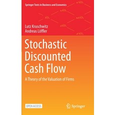 Stochastic Discounted Cash Flow: A Theory of the Valuation of Firms Hardcover, Springer, English, 9783030370800