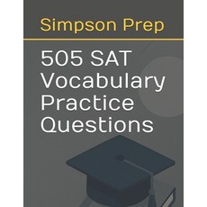 (영문도서)505 Digital SAT Vocabulary Practice Questions Paperback, Independently Published, English, 9798292490319