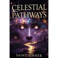 (英文圖書)Celestial Pathways: Navigating Planetary Transits in Astrology 平裝版, Independently Published, English